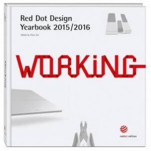 Red Dot Design Yearbook 2015/2016: Working by ZEC PETER