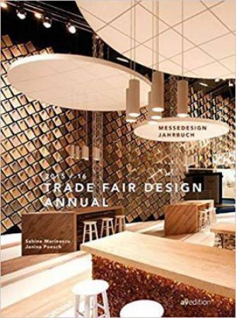 Trade Fair Design Annual 2015/2016 by MARINESCU  / POESCH