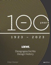 Loewe 100 Jahre Designgeschichte  100 Years Design History