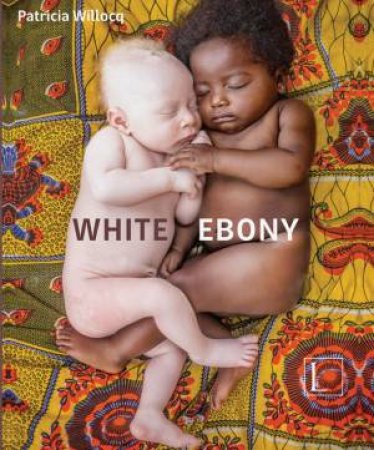 White Ebony by WILLOCQ PATRICIA