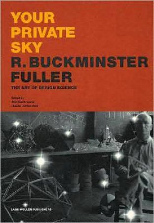 Your Private Sky by Joachim Krausse & Claude Lichtenstein