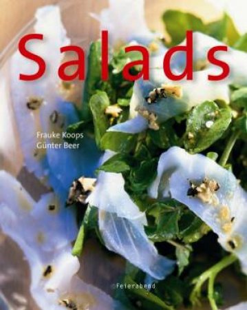 Salads by Frauke Koops & Gunter Beer