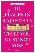 111 Places In Rajasthan That You Must Not Miss