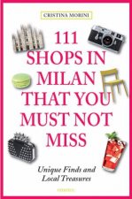 111 Shops in Milan that You Shouldnt Miss