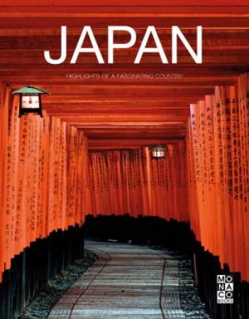 Japan: Highlights Of A Fascinating Country by Various