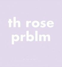 Th Rose Prblm