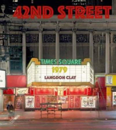 Langdon Clay: 42nd Street, 1979 by Langdon Clay