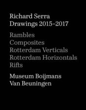 Richard Serra Drawings 20152017