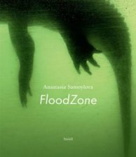 Anastasia Samoylova FloodZone