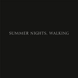 Robert Adams: Summer Nights, Walking by Robert Adams & William Blake & Emily Dickinson & Katy Homans