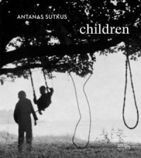 Antanas Sutkus Children