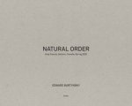 Edward Burtynsky Natural Order