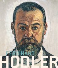 Ferdinand Hodler Elective Affinities From Klimt To Schiele