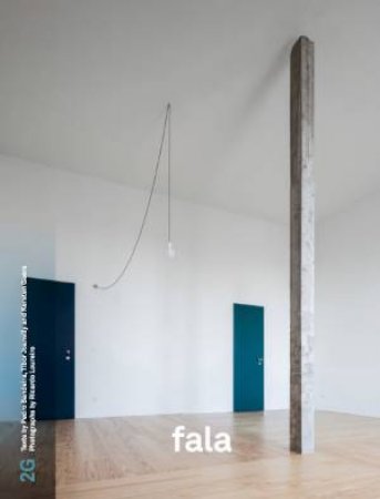 Fala Atelier by Moises Puente & Pedro Bandeira & Tibor Joanelly & Kersten Geers & Ricardo Loureiro