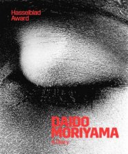 Daido Moriyama A Diary