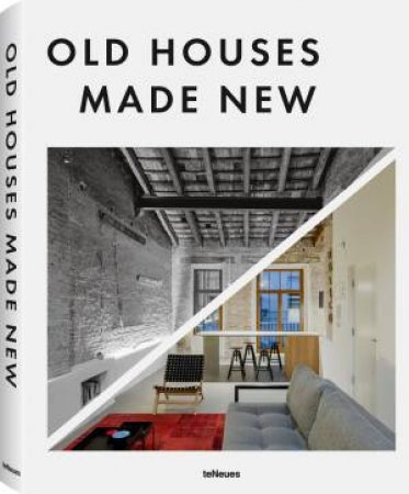 Old Houses Made New by Macarena Abascal Valdenebro