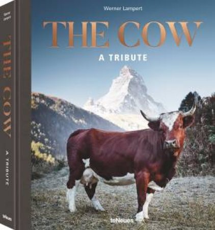 The Cow: A Tribute by Werner Lampert