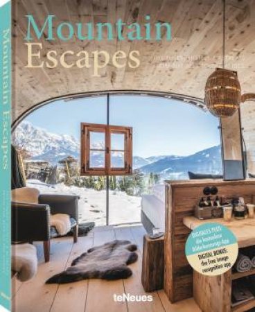 Mountain Escapes by Martin N. Kunz