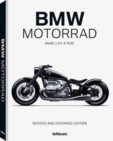 BMW Motorrad: Make Life A Ride by Various