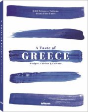 A Taste Of Greece Recipes Cuisine And Culture Revised Edition