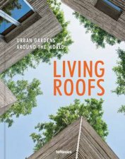 Living Roofs Urban Gardens Around The World