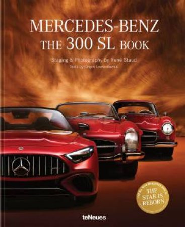 Mercedes-Benz 300 SL Book: Revised 10 Years Anniversary Edition by Rene Staud 