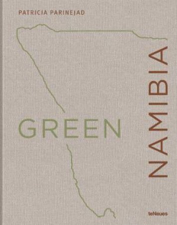 Green Namibia by PATRICIA PARINEJAD