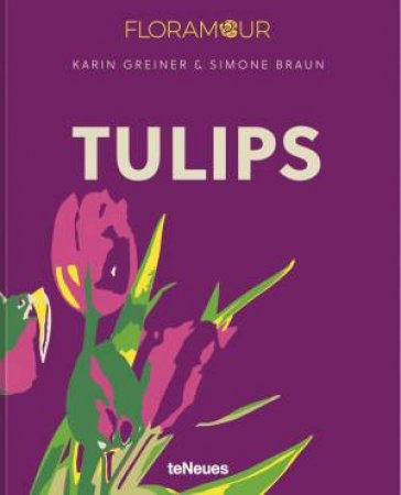 Tulips by KARIN GREINER
