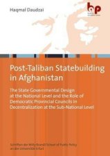 PostTaliban Statebuilding In Afghanistan