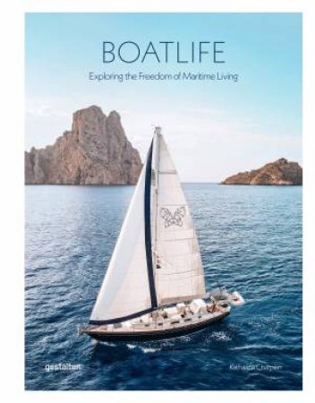 Boatlife by Katharina Charpian & Robert Klanten & gestalten