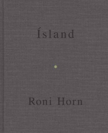 Roni Horn: Mother, Wonder by Roni Horn