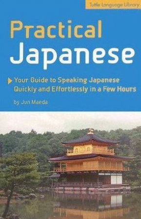Practical Japanese by Jun Meada