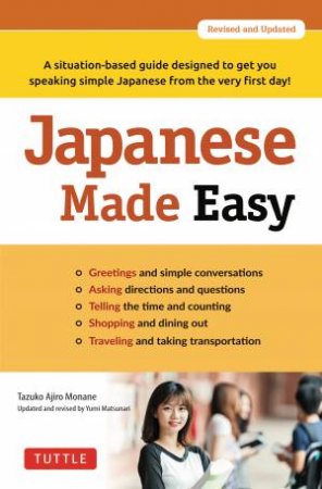 Japanese Made Easy by Tazuko Ajiro Monane & Yumi Matsunari