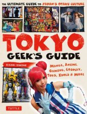 Tokyo Geeks Guide