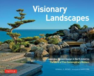 Visionary Landscapes by Kendall H Brown & David Cobb