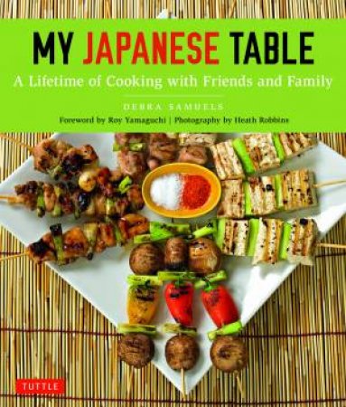 My Japanese Table by Debra Samuels