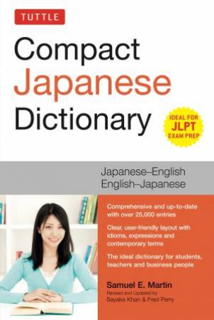 Tuttle Compact Japanese Dictionary by Sayaka Khan & Fred Perry & Samuel E. Martin