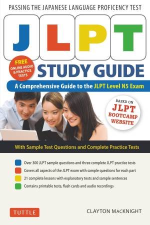 JLPT Study Guide by Clayton MacKnight