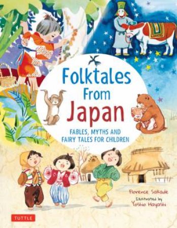 Folktales From Japan by Florence Sakade & Yoshio Hayashi