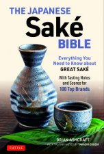 The Japanese Sak Bible