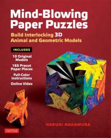 Mind-Blowing Paper Puzzles Kit by Haruki Nakamura