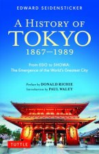 A History of Tokyo 18671989