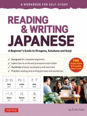 Reading & Writing Japanese: A Workbook For Self-Study