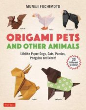 Origami Pets And Other Animals