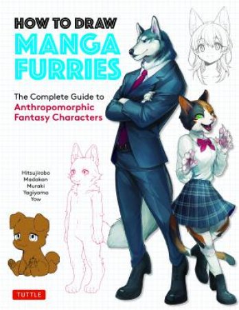 How To Draw Manga Furries by Madakan & Muraki & Yagiyama