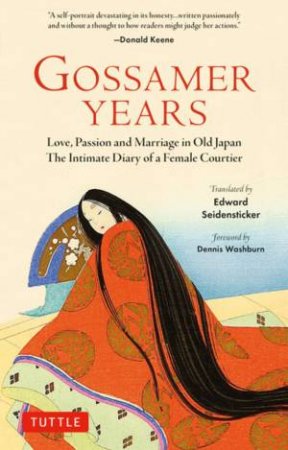Gossamer Years by Edward G. Seidensticker & Dennis Washburne & Edward G. Seidensticker