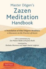 Master Dogens Zazen Meditation Handbook