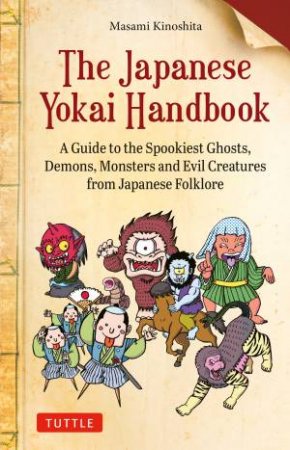 The Japanese Yokai Handbook by Masami Kinoshita