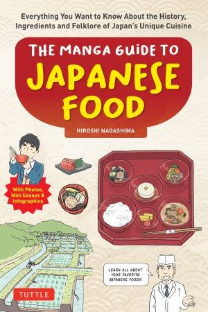 The Manga Guide to Japanese Food by Hiroshi Nagashima