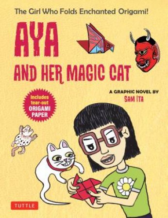 Aya and Her Magic Cat by Sam Ita